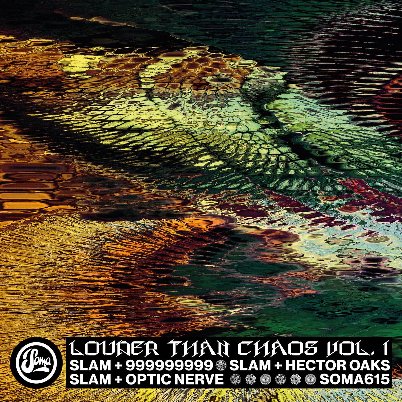Slam – Louder Than Chaos Vol. 1 [SOMA615D]